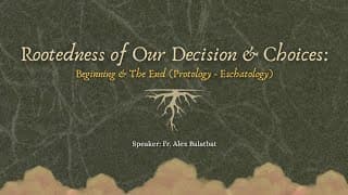 ROOTEDNESS OF OUR DECISIONS & CHOICES | FR. ALEX BALATBAT | NOVEMBER 08, 2025 2025-11-10 11:13