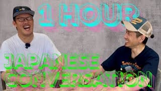 1時間リアル日本語会話 #2|Train your ears with real Japanese conversation!