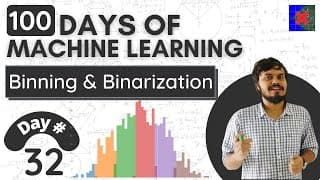 Binning and Binarization | Discretization | Quantile Binning | KMeans Binning