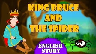 King Bruce and The Spider | Bedtimes Story For Kids | NEVER GIVE UP | English Moral Stories For Kids