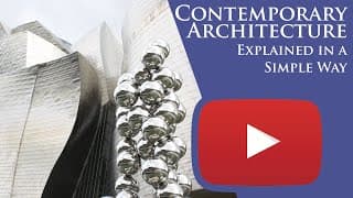 Contemporary Architecture Explained in a Simple Way