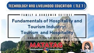 TLE 7- MATATAG LESSON (3RD QTR) Fundamentals of Hospitality & Tourism Industry-Tourism & Hospitality