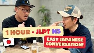 0から始める日本語会話|N5レベルで1時間会話| EASY JAPANESE CONVERSAITON