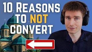 10 Reasons To NOT Convert To Eastern Orthodox