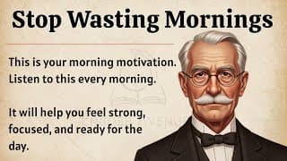 Listen This Every Morning || Morning Motivational Video 🔥 || Improve Your English Fluency ✅️