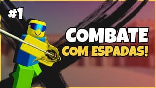 PRIMEIROS PASSOS - COMBATE COM ESPADAS NO ROBLOX