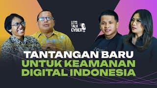 Apa Kabar Cyber Security Indonesia? - LET'S TALK CYBER