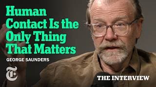George Saunders Says Breaking These 3 Delusions Can Save You | The Interview