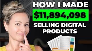 How to Sell Digital Products Online (FULL TUTORIAL AFTER $11M IN SALES)