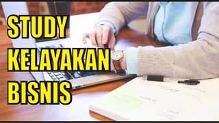 Apa itu Studi Kelayakan Bisnis?